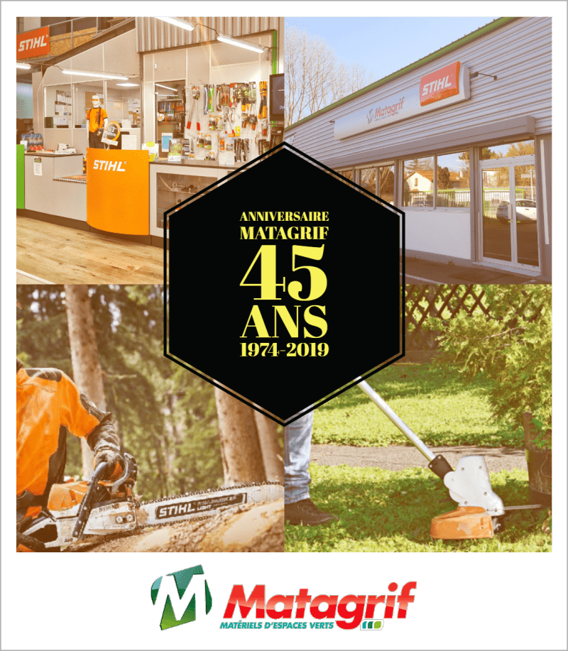 Anniversaire 45 Ans Matagrif Le Pro Du Materiels Espaces Verts Stihl Viking Ego Pellenc Anniversaire 45 Ans Matagrif Le Pro Du Materiels Espaces Verts Stihl Viking Ego Pellenc